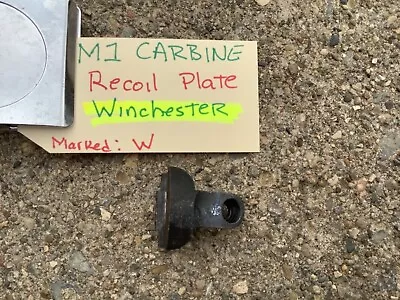 M1 Carbine Winchester Recoil Plate   CAR30-74 • $60