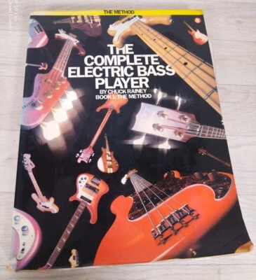 £9.99 • Buy The Complete Electric Bass Player Book By Chuck Rainey Book 1: The Method