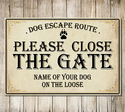 Personalised Close The Gate Sign Dog Warning Metal Wall Door Decor Garden Plaque • £5.70