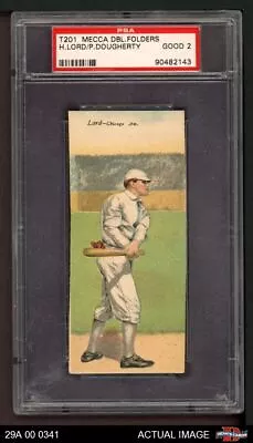 1911 T201 Mecca Patsy Dougherty / Harry Lord White Sox PSA 2 - GOOD • $185