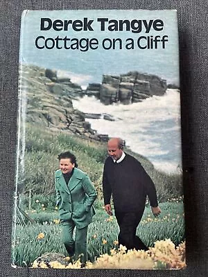 Cottage On A Cliff By Derek Tangye 1st HB In DJ 1972 Signed By Derek & His Wife • £4.99