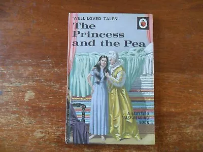 Ladybird Book Well Loved Tales Series 606D The Princess And The Pea • £4.99