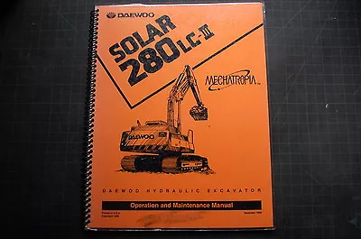 DAEWOO SOLAR 280LC Trackhoe Crawler Hydraulic Excavator Maintenance Manual Book • $64.95