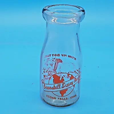 VTG. Half Pint Brunsbill Dairy Farm Cedar Falls IA Return My Bottle Or I'll Bust • $38.35
