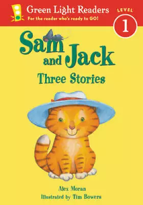 Sam And Jack: Three Stories - Paperback By Moran Alex - VERY GOOD • $3.73