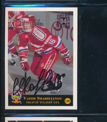 1994 Classic #207 Vadim Sharifjanov UFA Signed Autograph (FR66) SWSW6 • $10