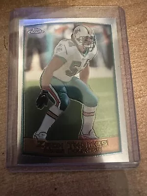 $0.99 • Buy 1999 Topps Chrome Zach Thomas Dolphins 