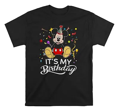 Disney Mickey Mouse Its My Birthday Unisex T-Shirt Unisex Sweatshirt • $14.96