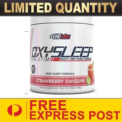 $61.90 • Buy Ehp Labs Oxy Sleep Fat Burning Oxysleep Formula 40srv // Shred Recovery Express