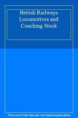 £2.54 • Buy British Railways Locomotives And Coaching Stock 1994,Peter Fox