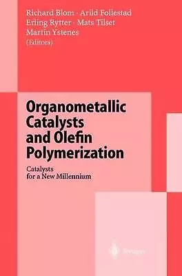 Organometallic Catalysts And Olefin Polymerization: Catalysts For A New Millenni • $66.42