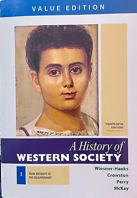 A History Of Western Society Value Edition Volume 1 By Clare Haru Crowston... • $30