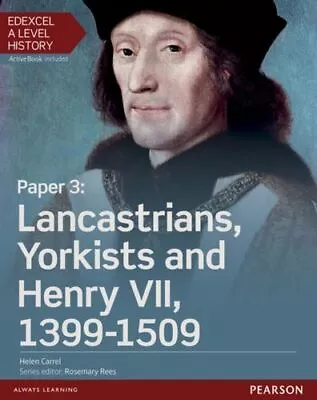 Edexcel A Level History Paper 3 Lancastrians Yorkists And Henry VII 1399- GC Eng • £37.90