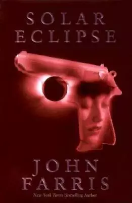 Solar Eclipse - Hardcover By Farris John - GOOD • $4.98