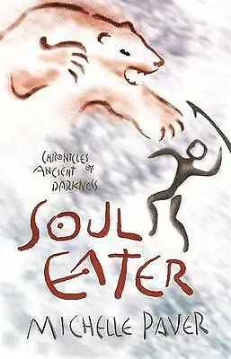 £3.51 • Buy Paver, Michelle : Soul Eater: Book 3: Book 3 From The Best Fast And FREE P & P