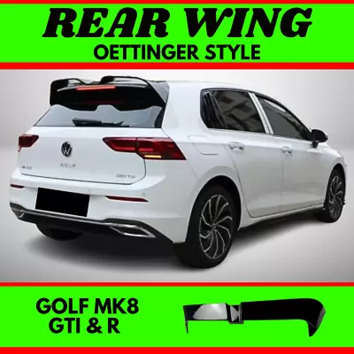 Gloss Black Rear Wing For VW MK8 GTI & R Golf Hatch Oettinger Volkswagen Spoiler • $189.99