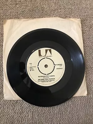 Ike And Tina Turner Nutbush City Limits 7 Inch Vinyl Record • £0.99