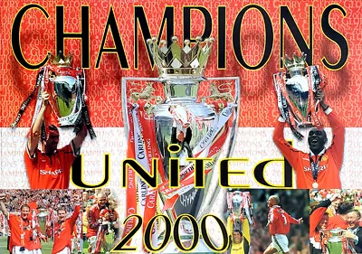 Manchester United CHAMPIONS 2000 English Premier League 23x33 Wall POSTER • $22.49