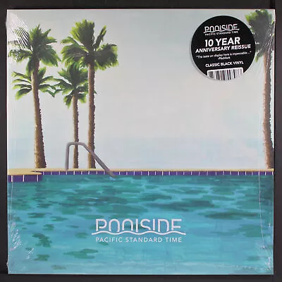 POOLSIDE: Pacific Standard Time POOLSIDE 12  LP 33 RPM Sealed • $40
