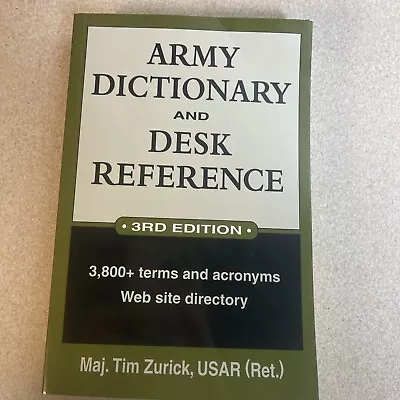 Army Dictionary And Desk Reference : 3800+ Terms And Acronyms; W • $22