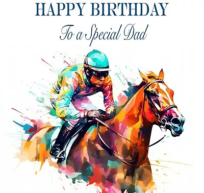 DAD BIRTHDAY CARD - HORSE RACING BIRTHDAY CARD -DAD DADDY PAPA GRANDAD Etc.. • £3.05