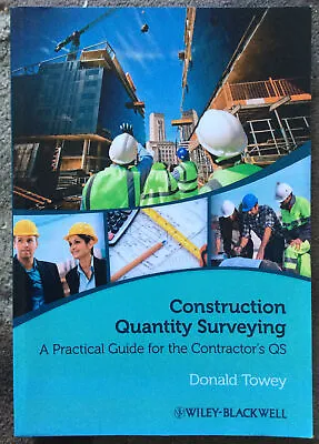 Construction Quantity Surveying: A Practical Guide For The Contractor's QS - NEW • £44.99