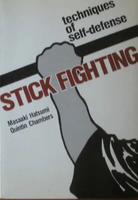 Stick Fighting By Masaaki Hatsumi Black Belt Martial Arts Ninja Kung Fu Karate • $19.99