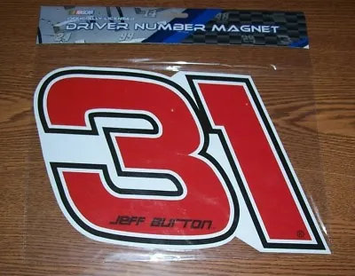 Jeff Burton #31 11x8 R&r Driver Number Magnet • $4.95