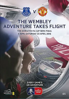 FA CUP SEMI FINAL 2016 Manchester United V Everton - Official Programme • £3.99