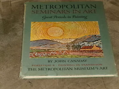 John Canaday Metropolitan Seminars In Art  Portfolio K Prints Hardcover 1960 • $7.49