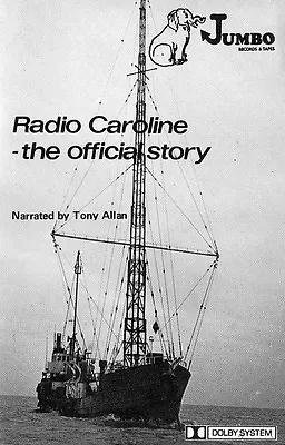 Pirate Radio Caroline The Official Story Narrated Tony Allan 2hr Cassette. • £9.99