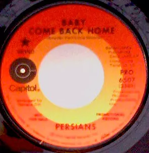 The Persians - Baby Come Back Home (7  Promo) • £16.49