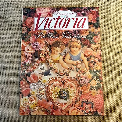 Vintage Victoria Magazine February 1993 Be Our Valentine GREAT CONDITION • $9.99