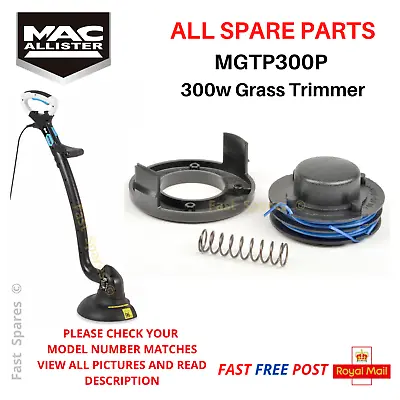 £6.20 • Buy Mac Allister MGTP300P Strimmer 300w Grass Trimmer  ALL SPARE PARTS - FAST POST