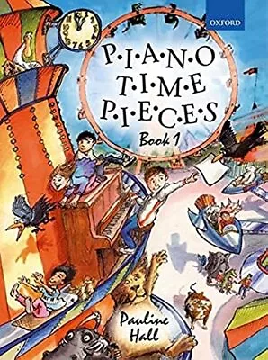 Piano Time Pieces 1: Bk. 1 Sheet Music Book The Cheap Fast Free Post • £5.49