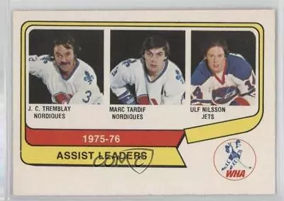 1976-77 O-Pee-Chee WHA JC Tremblay Marc Tardif Ulf Nilsson #2 • $4.27