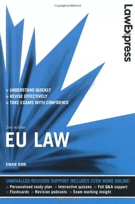 Law Express: EU Law (Revision Guide) By Kirk Ewan Paperback Book The Cheap Fast • £3.49