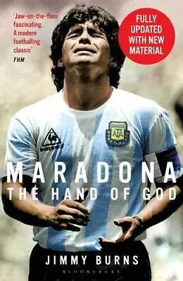 Maradona: The Hand Of God By Burns Jimmy NEW Book FREE & FAST Delivery (Pape • £10.88