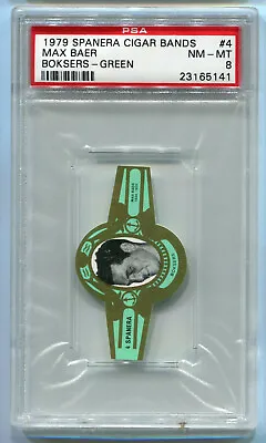 $39.99 • Buy 1979 Spanera Cigar Bands Boksers Green 4 Max Baer PSA 8 NM-Mint Boxing Card Pop1
