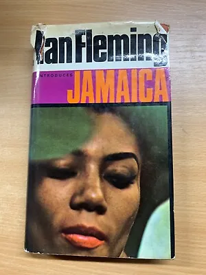 1965 Ian Fleming 1st Edition  Ian Fleming Introduces Jamaica  Hardback Book (p4) • £18.99