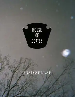 $24.18 • Buy House Of Coates By Brad Zellar: Used