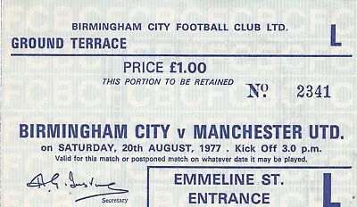 Ticket - Birmingham City V Manchester United 20.08.77 • £3