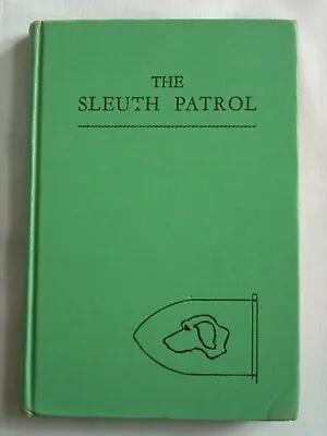 Manly Wade Wellman--THE SLEUTH PATROL Very Good Hardcover 1947 • $150