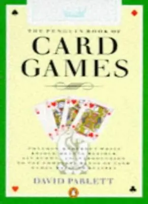 The Penguin Book Of Card Games (Penguin Handbooks)-David Parlett • £3.12