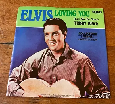 Elvis Loving You/Teddy Bear Limited Edition Picture Sleeve 45 NM- • $10