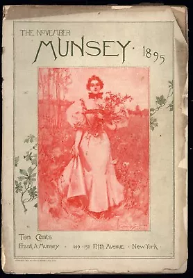 MUNSEY [MUNSEY'S MAGAZINE] NOVEMBER 1895 [Jane Hading Actress / Walt Whitman] • $24.95