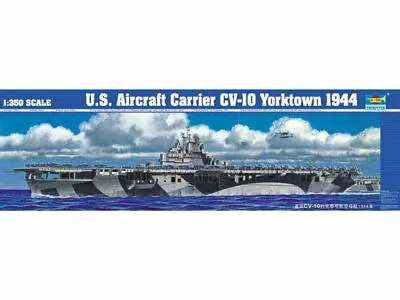 Trumpeter Model Kit 1/350 US Aircraft Carrier CV-10 Yorktown 1944 • $163.50