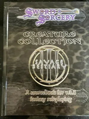 $50 • Buy Creature Collection 3 Savage Bestiary HARDCOVER D&D 3.5 Edition
