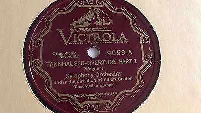 Wagner “Tannahauser Overture” Victrola V.E.  #9059 & 9060  • $19.99