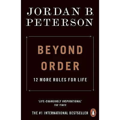 Beyond Order: 12 More Rules For Life By Jordan B. Peterson Paperback 2022 • $17.25